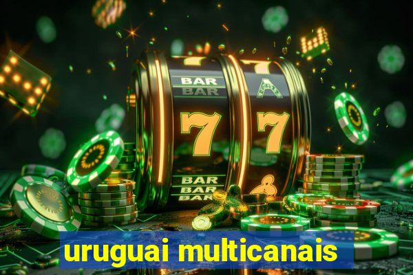 uruguai multicanais